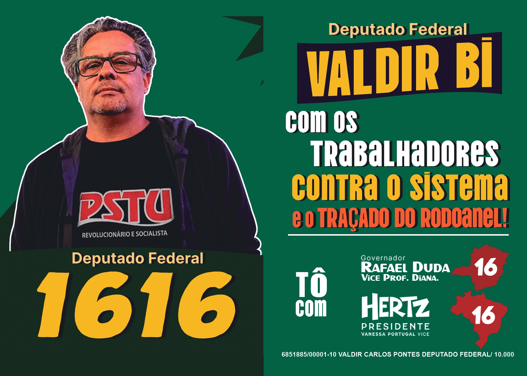 Valdir Bi – Deputado Federal PSTU